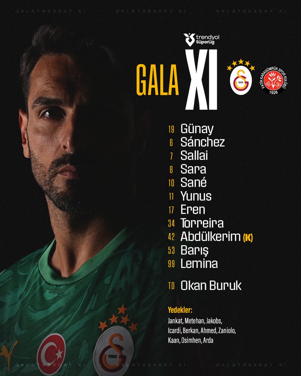 📢 Fatih Karagümrük karşısında ilk 11’imiz ve yedeklerimiz! 👇 #GSvKG