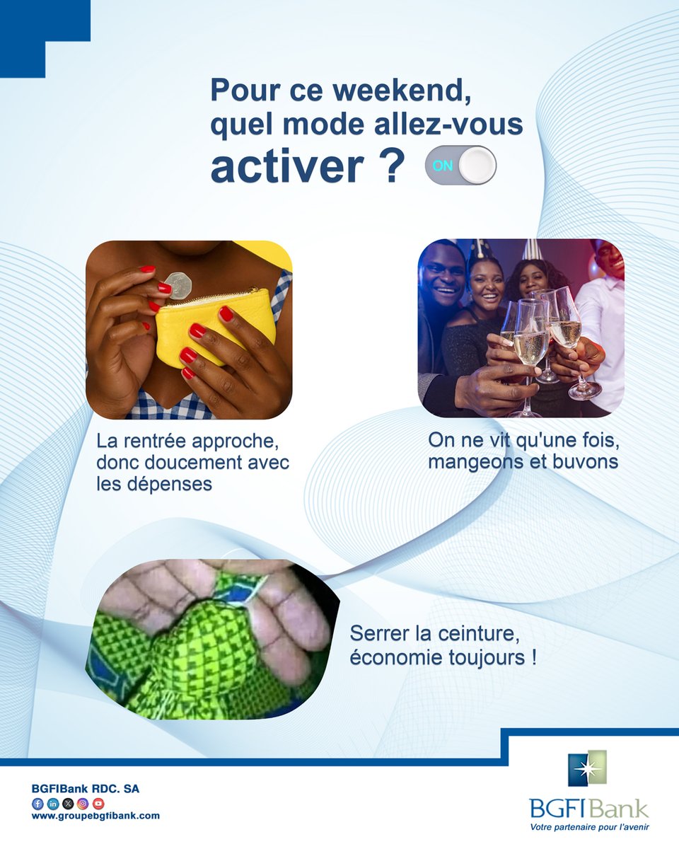 C'est le weekend, on profite, on prépare la rentrée ou on économise ?
Dites-nous en commentaire ce que vous avez prévu.

#BGFIBankRDC #Sondage #Mood #Weekend
