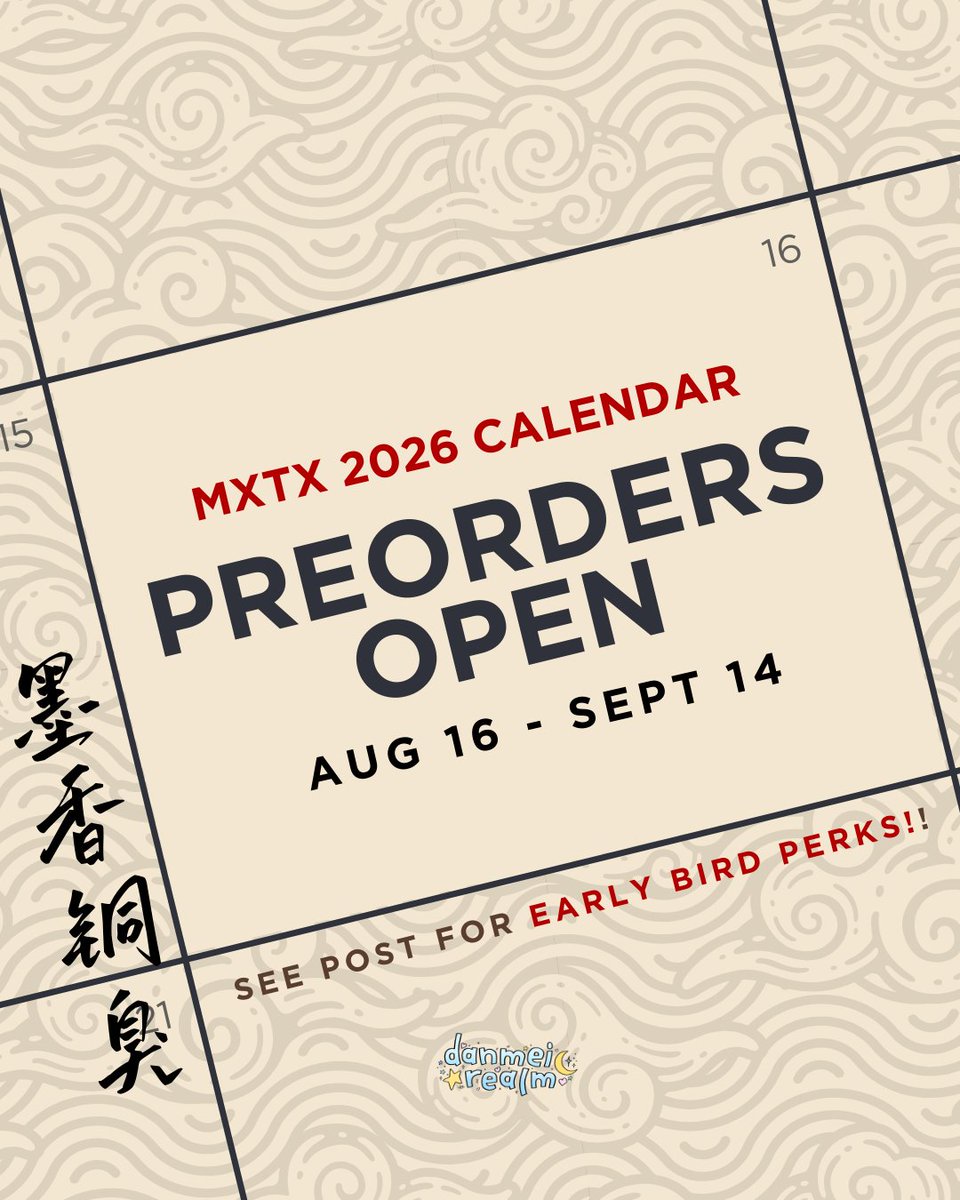 ✨ Pre-orders are now OPEN for the MXTX Calendar 2026! ✨

Secure your copy and enjoy a year of gorgeous fan art 💌

🌎 INTL: ko-fi.com/danmeirealm
🇰🇷 KR: bit.ly/krmxtx26
🇵🇭 PH: bit.ly/phmxtxcl26

#MXTX #MXTXCalendar2026 #SVSSS #MDZS #TGCF
