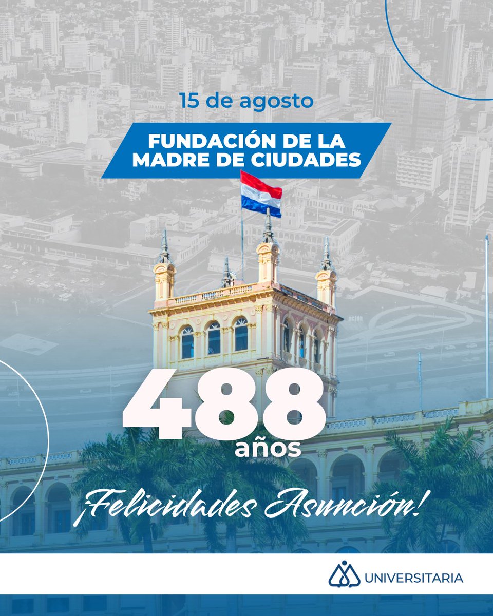 🎇 ¡Asunción, 488 años de historia viva!🎉🇦🇹

Hoy celebramos a la Madre de Ciudades, cuna de sueños, cultura y tradición.✨️

Cada calle, cada atardecer y cada sonrisa cuentan la historia de un pueblo que late con orgullo y esperanza. 🌇

Universitaria, socios de tu vida.