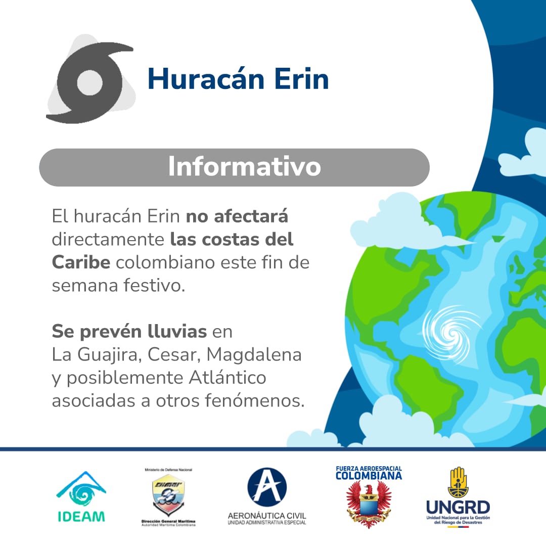 #TemporadaDeCiclones 🌀 El huracán Erin ❌ no tendrá influencia directa sobre Colombia.
🌧 Se esperan lluvias hoy y mañana en La Guajira, Cesar, Magdalena y Atlántico, así como en Santander, Norte de Santander, Antioquia y zonas del Pacífico, asociadas a otros fenómenos