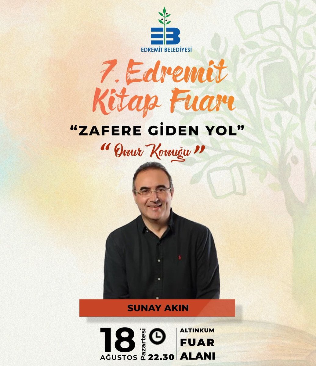 Türkiye'nin en özel yazar-şair ve hikaye anlatıcılarından olan Sunay Akın'ın "Zafere Giden Yol" adlı gösterisi ile onur konuğu olarak katılacağı 7. Edremit Kitap Günleri'ndeyiz. Bu özel geceye tüm halkımız davetlidir...
#edremit #kitap #fuar #edebiyat #siir #hikaye #kültür #sanat