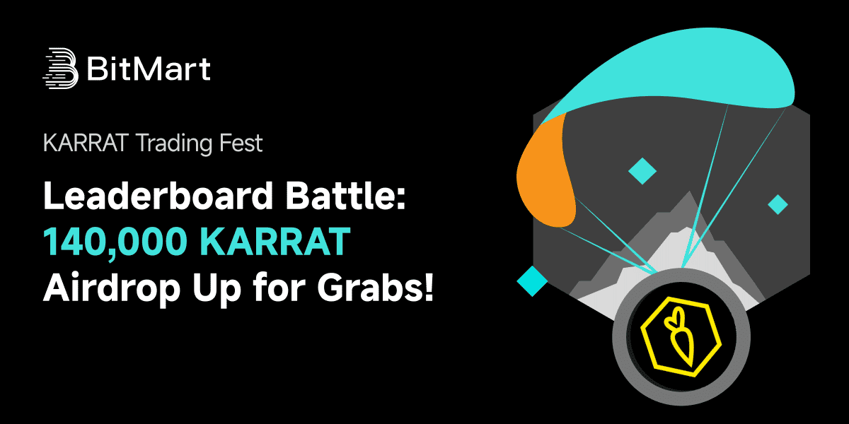 🔥🔥 #KARRAT Trading Fest is Live on #BitMart! 🔥🔥

👥 New Users Exclusive: 30,000 $KARRAT #Airdrop!

🏆$KARRAT Trading Competition – 100,000 $KARRAT Prize Pool!

🎉 Join #Karrat X #BitMart Social Media #Airdrops – 10,000 $KARRAT #Giveaway!
1️⃣Follow <a href="/BitMartExchange/">BitMart</a> &amp;