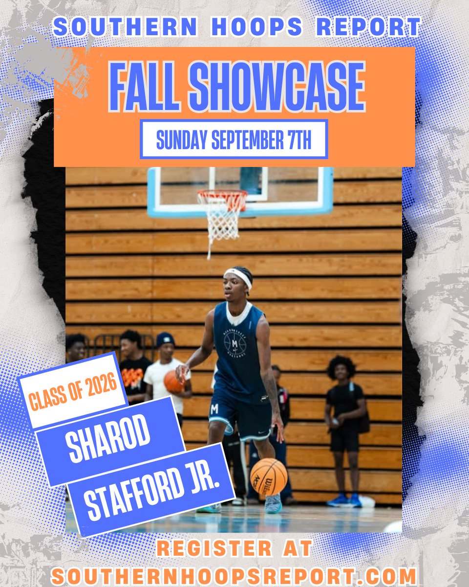 Southern Hoops Report FALL Showcase

2026 Sharod Stafford Jr has has locked his spot in!
🗓️SUNDAY September 7th

-Top Competition
-National/Local Media
-Highlight Tapes/Write Ups

-One of Southeast's Longest Running/Reputable showcases

Join Him:
southernhoopsreport.com/shreportshowca…