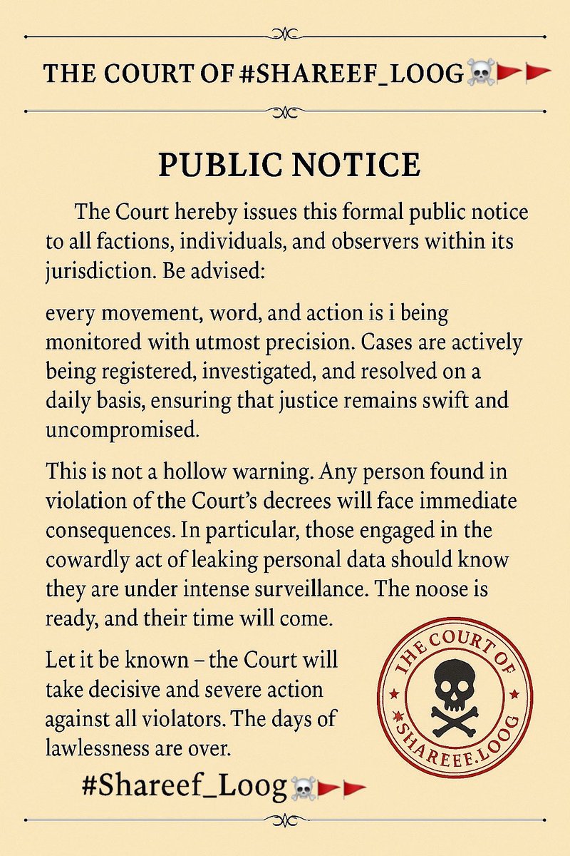 The Court ⚖️ of #Shareef_Loog☠️🚩🚩

Has its eyes on everyone
No one here is above the law ✊🏻
or the Court ⚖️

All those engaging in illegal activities should be prepared to face
The Court ⚖️ of #Shareef_Loog☠️🚩🚩

And such elements will be held accountable

With this