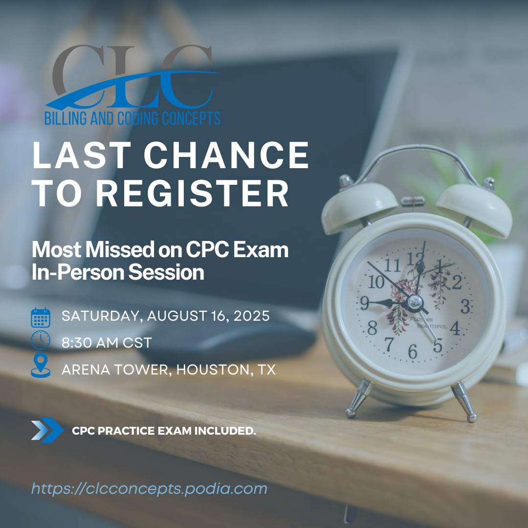CLC_Concepts's tweet image. 🚨 LAST CHANCE TO REGISTER! 🚨
📅 Saturday, August 16, 2025 | ⏰ 8:30 AM CST
📍 Arena Tower, Houston, TX

📌 Most Missed on CPC Exam – In-Person Session
✅ CPC Practice Exam included

🎯  clcconcepts.podia.com