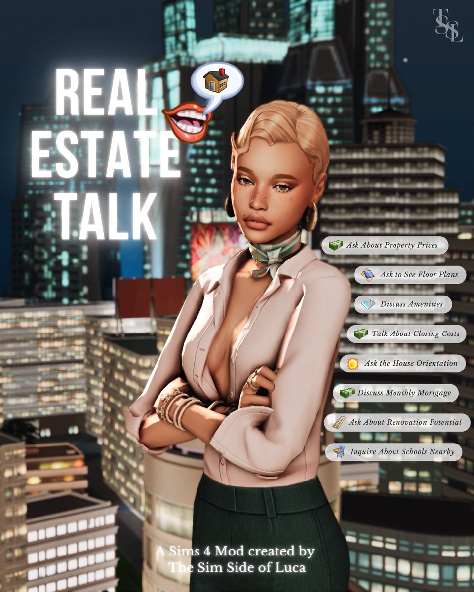 simsideofluca's tweet photo. Real Estate Talk - Social Interaction Mod by TSSL
Now available on Patreon for free
#TheSims4 #TheSims4Mod #ShowUsYourSims https://t.co/Z8hn8btrDJ