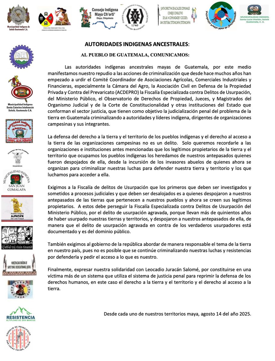 📢Autoridades indígenas ancestrales mayas de Guatemala se suman a la denuncia de criminalización histórica contra líderes y comunidades que defienden la tierra y el territorio.

➡️ Señalan que cámaras empresariales, jueces y fiscales han impulsado la judicialización del conflicto