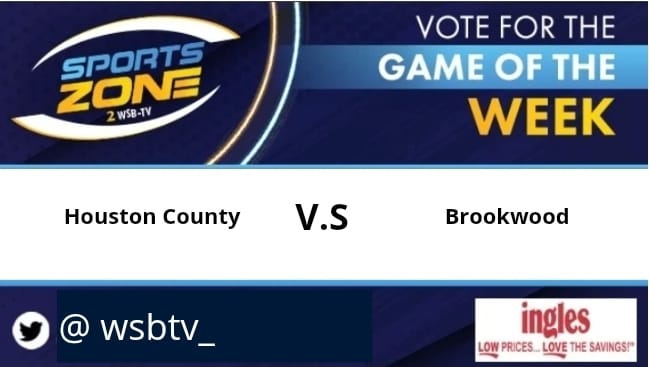 WSB-TV sports (@wsbtv_) on Twitter photo GAME of the week
Houston county 🆚 brookwood
Saturday, August 16 @ 1pm.
Come support your favorite team.
Watch Here: s.id/wsb-tv
<a href="/LanceFendley/">Lance Fendley</a> <a href="/ChrisScott_27/">Christopher Scott</a> <a href="/404Dayy/">3⭐Damyon Pearson</a> <a href="/ZyAireConaway/">Zy’Aire Conaway</a> <a href="/JulianElzey/">Julian “Ju” Elzey 3⭐️</a> GAME of the week
Houston county 🆚 brookwood
Saturday, August 16 @ 1pm.
Come support your favorite team.
Watch Here: s.id/wsb-tv
<a href="/LanceFendley/">Lance Fendley</a> <a href="/ChrisScott_27/">Christopher Scott</a> <a href="/404Dayy/">3⭐Damyon Pearson</a> <a href="/ZyAireConaway/">Zy’Aire Conaway</a> <a href="/JulianElzey/">Julian “Ju” Elzey 3⭐️</a>