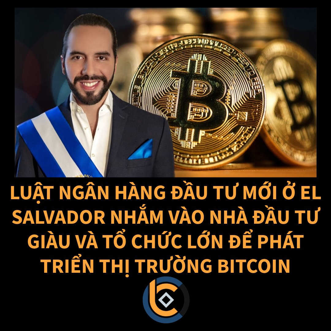 🇸🇻 LUẬT NGÂN HÀNG ĐẦU TƯ MỚI Ở EL SALVADOR NHẮM VÀO NHÀ ĐẦU TƯ GIÀU VÀ TỔ CHỨC LỚN ĐỂ PHÁT TRIỂN THỊ TRƯỜNG BITCOIN

🔹 Ngày 7/8, El Salvador đã thông qua Luật Ngân Hàng Đầu Tư mới, cho phép các tổ chức tài chính rất lớn (vốn tối thiểu 50 triệu USD) đăng
