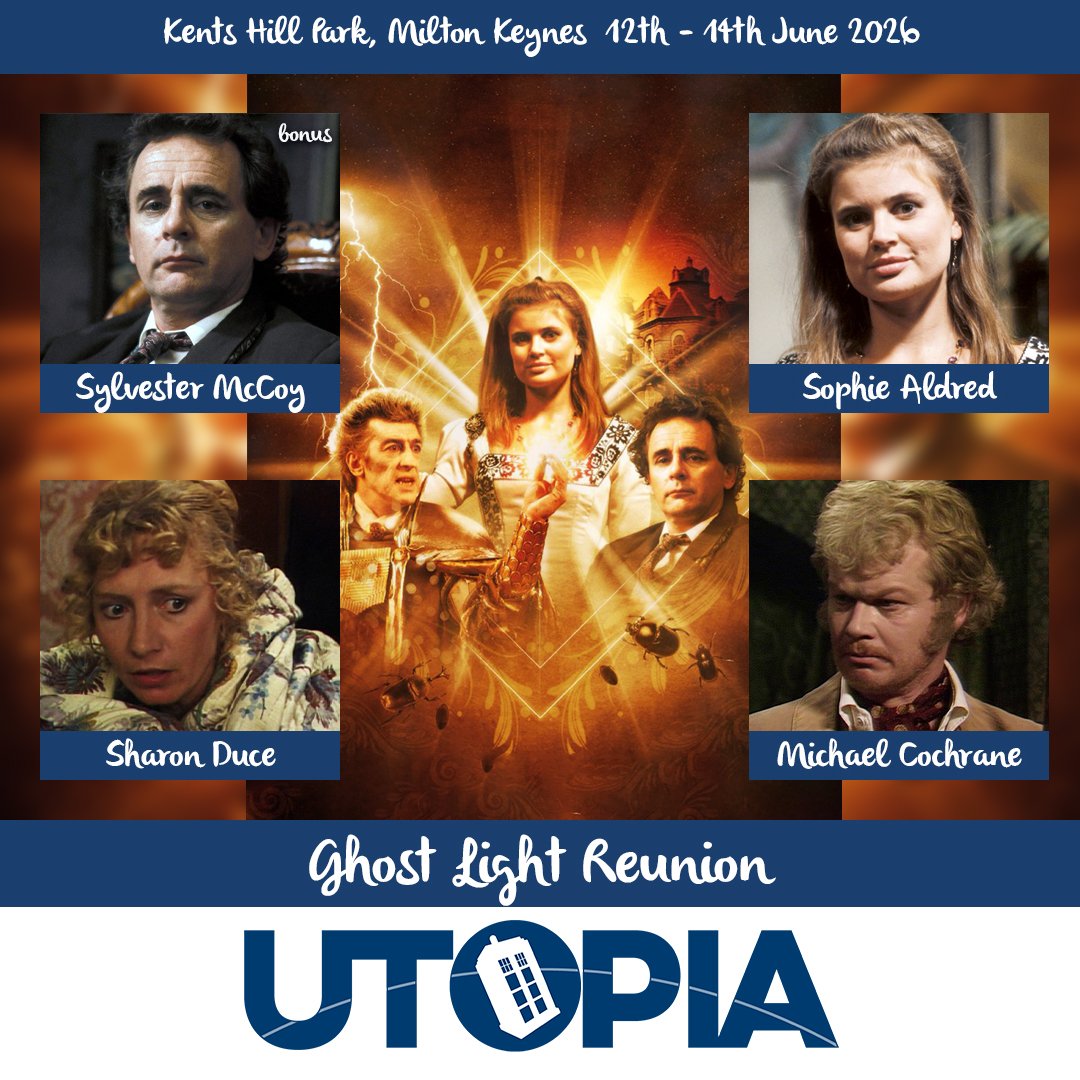 We're going gothic next June at #Utopia2026!

We shall be reuniting the stars of Ghost Light; SYLVESTER McCOY, SOPHIE ALDRED, SHARON DUCE and MICHAEL COCHRANE!

There will be no burnt toast, and very limited tickets remain, so book now!
fantomevents.co.uk
#DoctorWho
