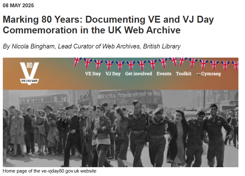 To mark eighty years since #VEDay &amp; #VJDay the #UKWebArchive is preserving online publications related to the anniversary. Read more on our blog about what is included in the collection &amp; how you can get involved: blogs.bl.uk/webarchive/202… 

#VJDay80 #WebArchiving #UKLegalDeposit