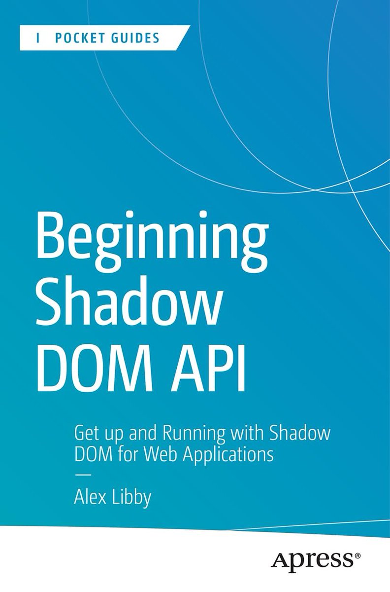 acmeducation's tweet photo. Now available for ACM Members: "Beginning Shadow DOM API: Get Up and Running with Shadow DOM for Web Applications," by Alex Libby. Leverage the power of the #ShadowDOM API to quickly create encapsulated code that keeps markup/styles separate w/i websites. https://t.co/pjvnLfs5ux https://t.co/R8kLWs5fuX