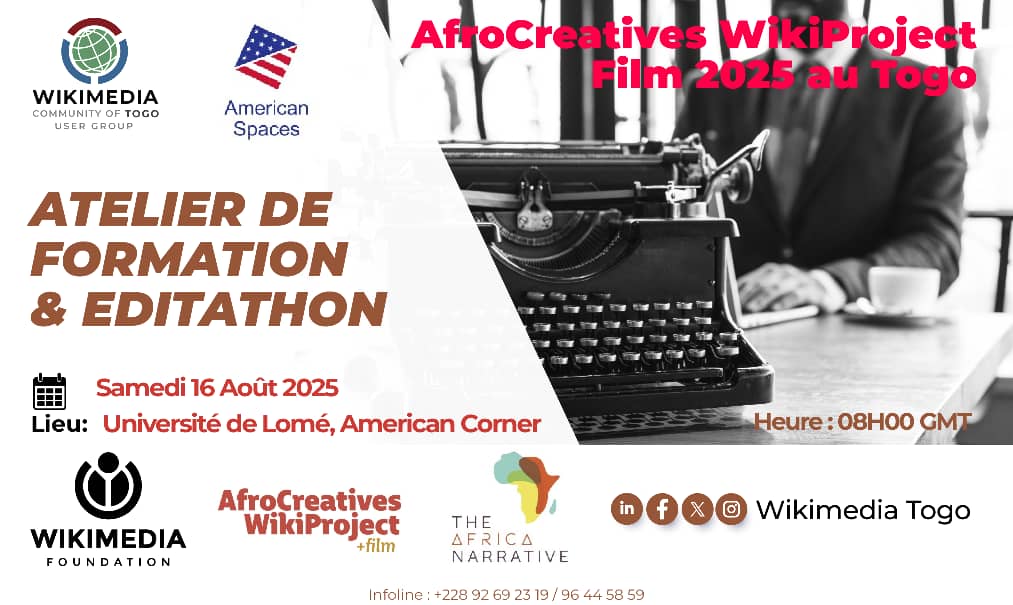 Session 2 de #AfroCreatives2025 au Togo
📅 Sam. 16 août – 08h GMT
📍 American Corner, UL
💻 Venez avec votre PC et contribuons au rayonnement du #CinémaAfricain sur Wikipédia !
#WikiProjectFilm #Culture #Togo