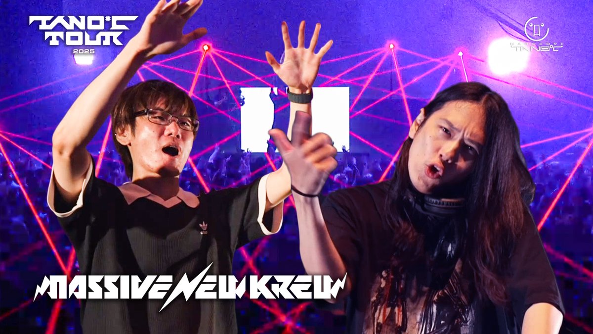 tanoc_official's tweet photo. 『TANO*C TOUR 2025』DJクリップを公開！
今回はMassive New Krew！
🔽動画はこちらから！
https://t.co/oO3kK0rT4N
#tanoc https://t.co/MvfqtK0TWo