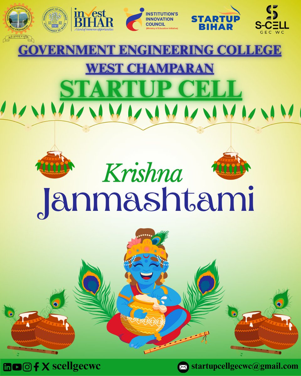 scellgecwc's tweet image. &quot;This Janmashtami, let’s celebrate the spirit of creation, innovation, and courage—just like Shri Krishna’s wisdom inspires us to walk new paths.&quot;#startupbihar #scellgecwc #innovation #enterpreneurship #startupindia