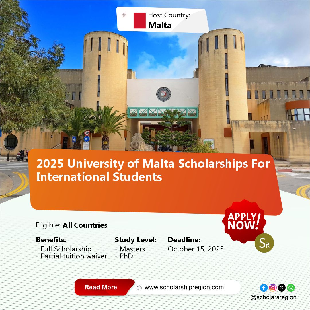 2025 University of Malta Scholarships For International Students

Country: Malta🇲🇹
Benefits:
⭐Full or Partial tuition waiver

Category: Masters or PhD
Eligible: All Countries
Deadline: October 15, 2025

APPLY↙️
scholarshipregion.com/university-of-…