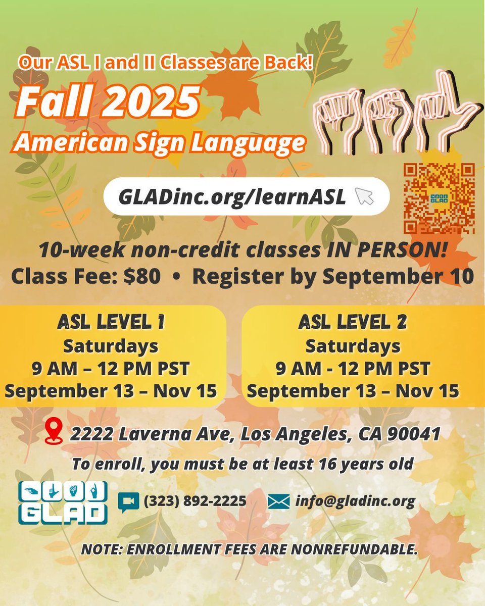 Fall American Sign Language LEVELS classes in person from September 13 to November 15, 9:00 AM - 12:00 PM at LOCATION. Fee: $80. Register by September 10: GLADinc.org/learnASL