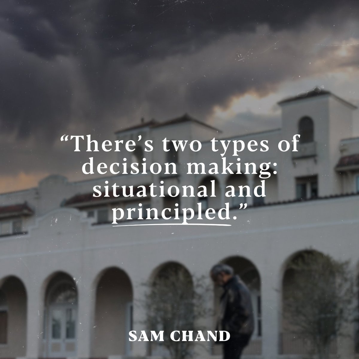 samchand's tweet photo. Don’t make decisions based on the situations you’re in, make them based on the principles and vision of your organization! #SamChand #Leadership #Coaching #Consulting #Leader #Decisions #Situational #Principled https://t.co/ULSjVJXfoo