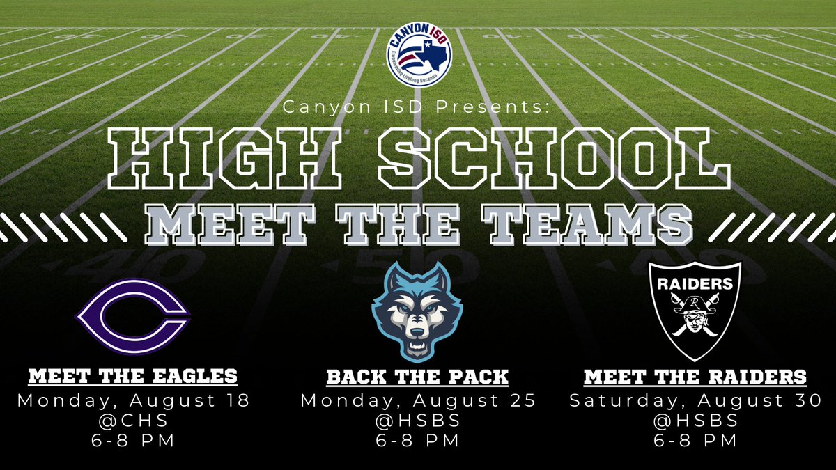 Canyon ISD (@canyonisd) on Twitter photo 🎉 It’s time to kick off the season and meet the teams! 🎉
Come support your favorite student athletes and programs!
💜 Meet the Eagles – Monday, Aug. 18 @ CHS | 6–8 PM
💙 Back the Pack – Monday, Aug. 25 @ HSBS | 6-8 PM
🖤 Meet the Raiders – Saturday, Aug. 30 @ HSBS | 6–8 PM 🎉 It’s time to kick off the season and meet the teams! 🎉
Come support your favorite student athletes and programs!
💜 Meet the Eagles – Monday, Aug. 18 @ CHS | 6–8 PM
💙 Back the Pack – Monday, Aug. 25 @ HSBS | 6-8 PM
🖤 Meet the Raiders – Saturday, Aug. 30 @ HSBS | 6–8 PM