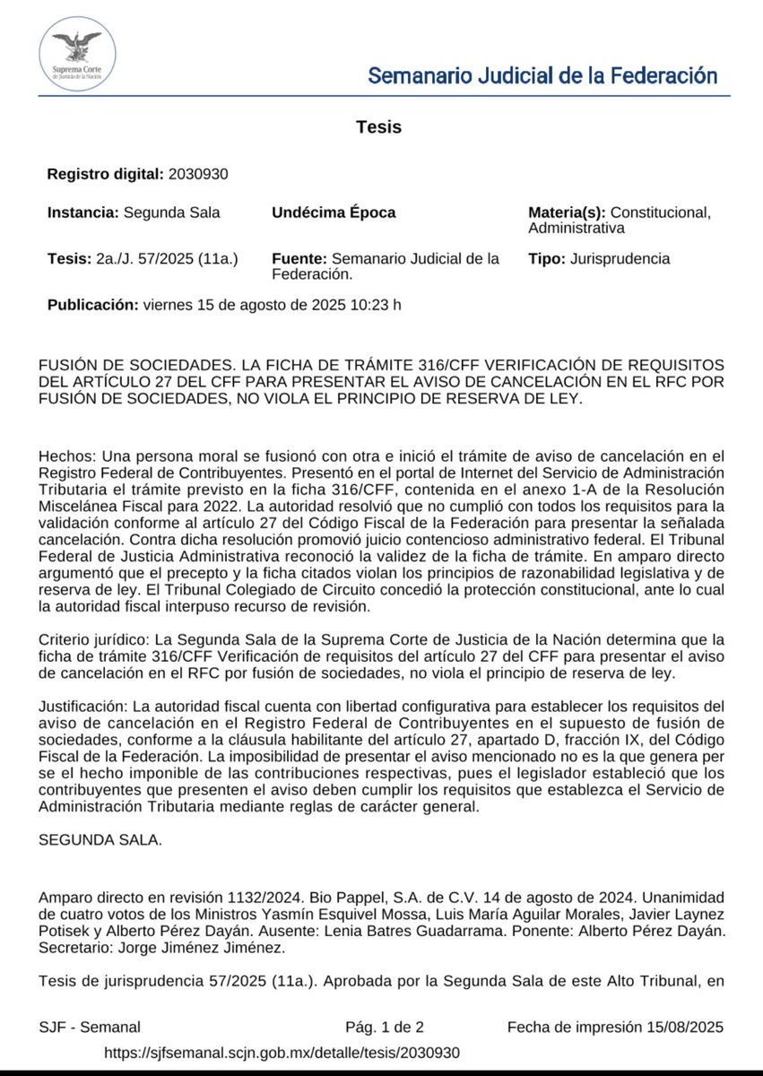 FYI. 📍La Segunda Sala de la Suprema Corte resolvió que la ficha de trámite 316/CFF (Verificación de requisitos del art. 27 CFF para presentar el aviso de cancelación en el RFC por fusión de sociedades) es constitucional y no vulnera el principio de reserva de ley.