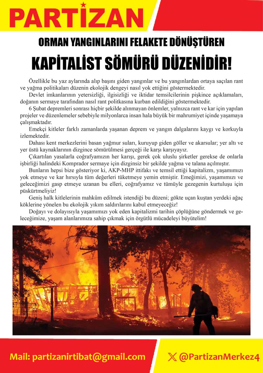 📌Orman Yangınlarını Felakete Dönüştüren Kapitalist Sömürü Düzenidir!
📌Yaşam alanlarımıza sahip çıkmak için örgütlü mücadeleyi büyütelim!