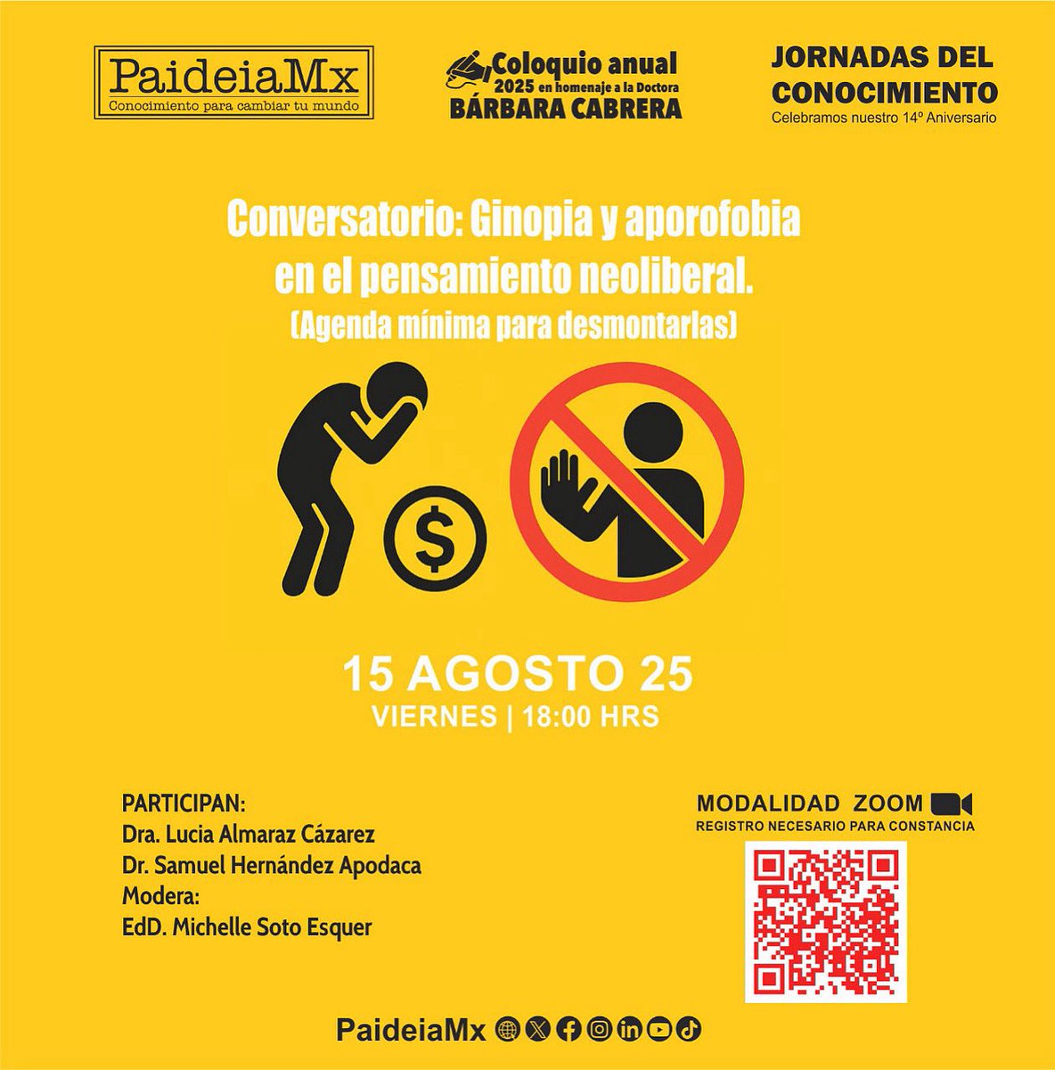 Te invitamos a las “Jornadas del Conocimiento” participa en el Conversatorio: “Ginopia y aporofobia en el pensamiento neoliberal. (Agenda mínima para desmontarlas)”

  El registro es gratuito, aquí: forms.gle/s2K9EKyDGFjjcV…