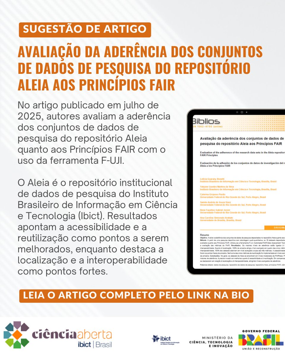 Em julho de 2025, foi publicado o artigo "Avaliação da aderência dos conjuntos de dados de pesquisa do repositório Aleia aos Princípios FAIR" na revista <a href="/bibliosjournal/">Biblios: Journal of Information Sciences</a> , elaborado por pesquisadores do <a href="/IBICTbr/">Ibict</a>.
Para ler o artigo na íntegra, acesse o link: biblios.pitt.edu/ojs/biblios/ar…