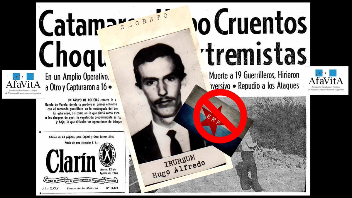En la operación militar, desarrollada en persecución de los 70 terroristas, que fracasaron en el intento de copamiento del RI Aerot 17 de Catamarca (10AGO),  son abatidos: 19 terroristas (un Tupamaro NG Vicente) y capturados: 14; escapa el jefe: Hugo Irurzún, NG Capitán Santiago
