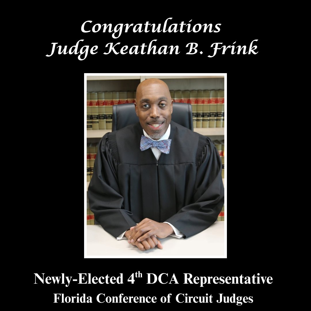 Congratulations to Judge Keathan B. Frink! 🎉

Judge Frink was recently elected by his peers to serve as the 4th DCA representative to the Florida Conference of Circuit Judges. This prestigious honor reflects Judge Frink’s leadership and dedication!
