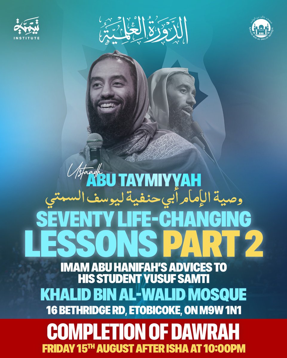 Last chance! ✨ 
Join us TONIGHT at 10 PM for the grand finale of Seventy Life-Changing Lessons with Ustadh Abu Taymiyyah! 
📍 Khalid Bin Al-Walid Mosque, Etobicoke. Get free PDF &amp; video replays by signing up (link in bio)! #Dawrah #TorontoEvents #IslamicKnowledge"