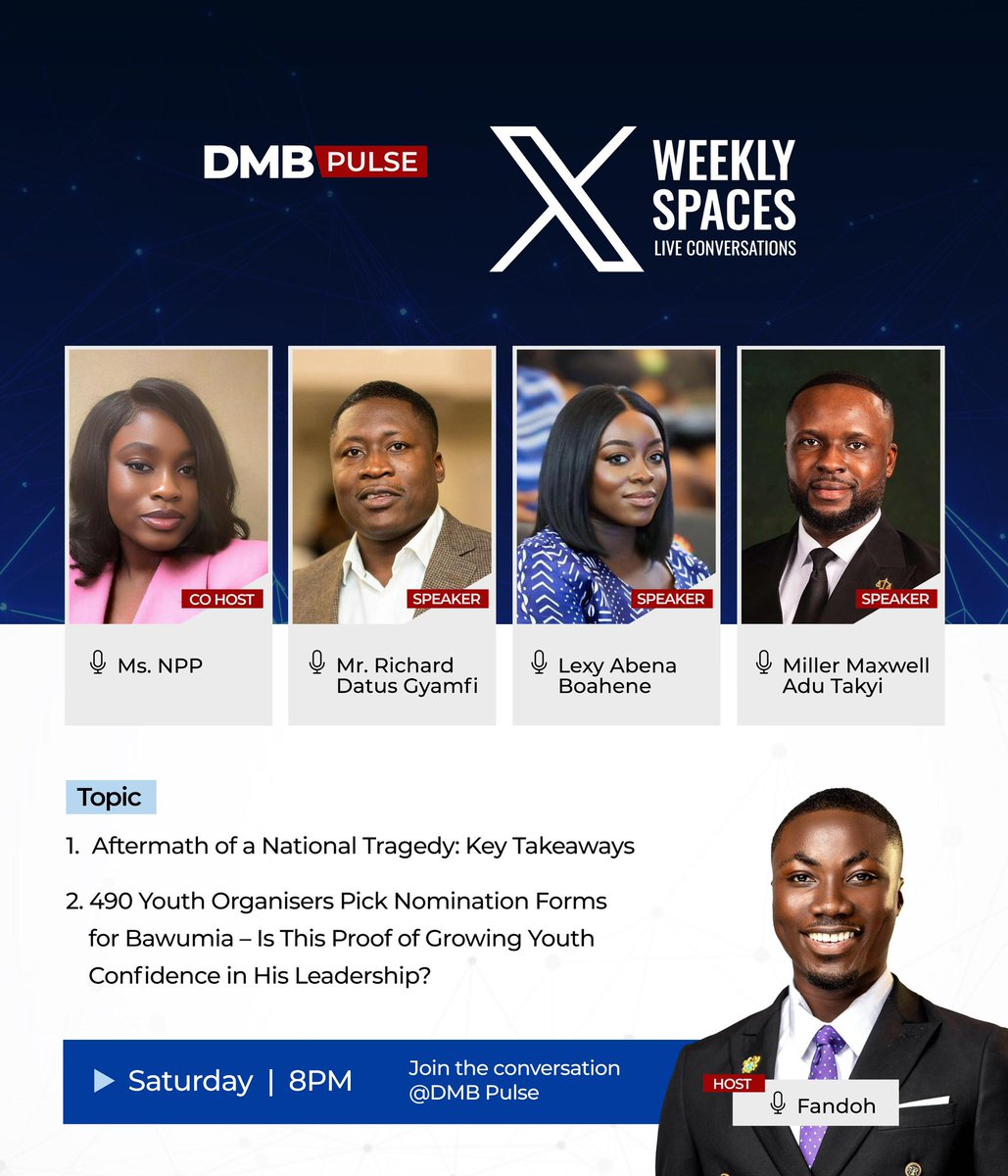 DMBPulse's tweet photo. Join us this Saturday at 8:00pm on XSpace as we dive deep into discussions and projections for the DMB brand.
Let’s shape the conversation and push the vision forward together! 🔥
#DMBPulse 🇫🇷🐘🇬🇭
#DMB2028🇫🇷
#TheDMBFactor🐘
#BawumiaForPresident🇬🇭
@MBawumia 🔥 https://t.co/I369EeP4lS