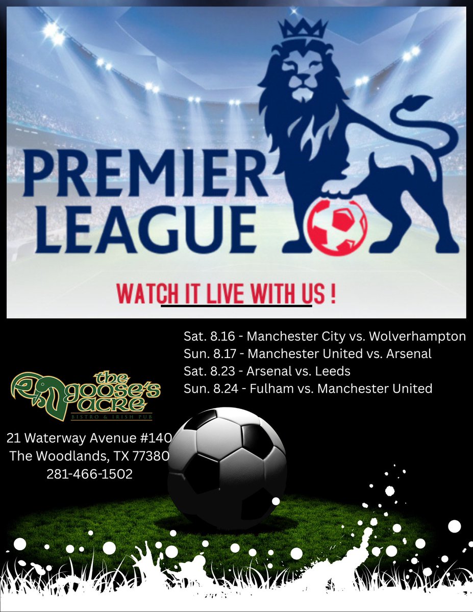 Premier League Football ⚽️ at The Goose!  Showing Select Matches Saturday &amp; Sunday! 

#PremierLeagueFootball #TheGoosesAcre #TheWoodlandsTX
