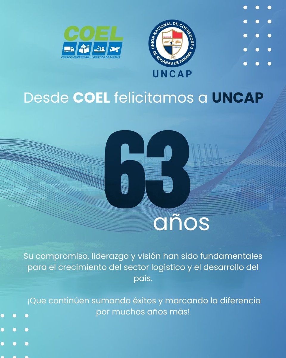 ¡Felicitamos a UNCAP por sus 63 años de trayectoria!
Desde COEL celebramos con orgullo el aniversario de la Unión Nacional de Corredores de Aduanas de Panamá.
¡Que continúen cosechando éxitos y abriendo caminos para las futuras generaciones!