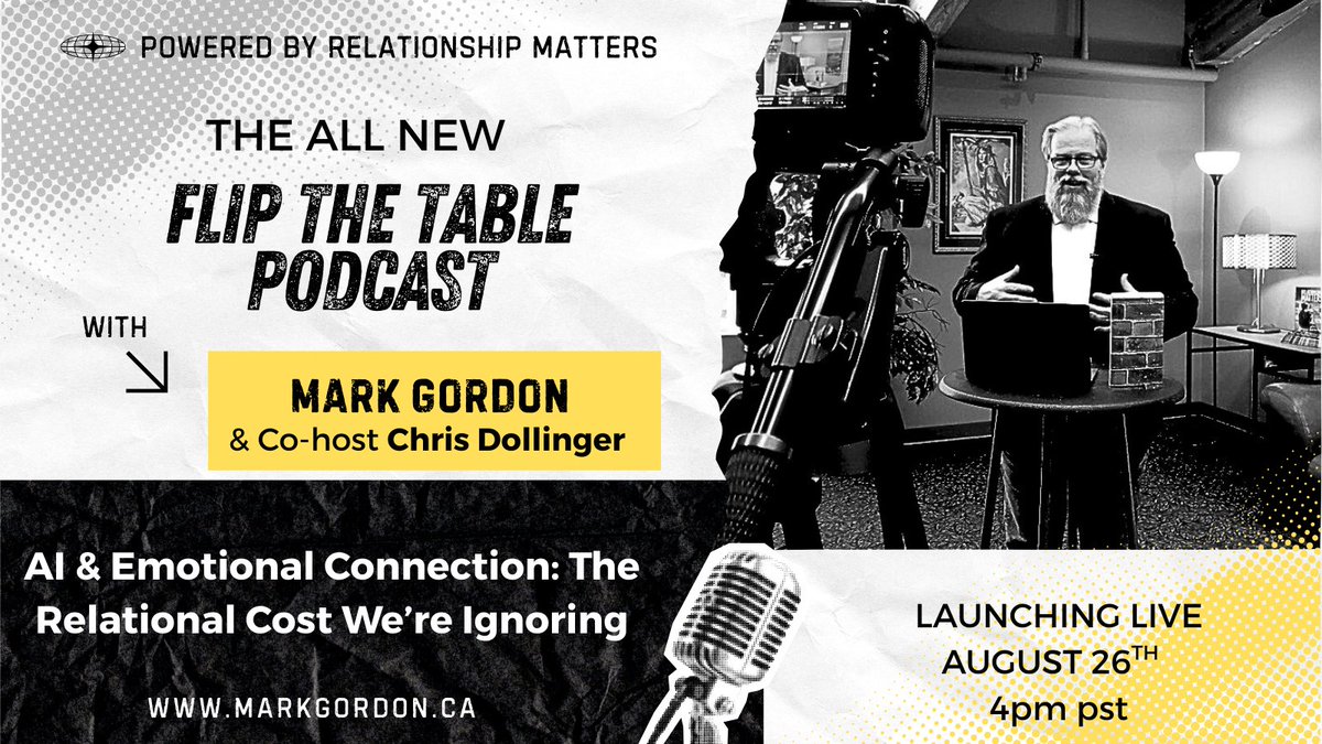 rMarkGordon's tweet photo. New Podcast Coming Soon!
 Flip the Table—where we turn leadership “truths” upside down and replace them with reality you can actually lead from. 
First episode: The emotional connection to AI- what it’s doing to our relationships, trust, and leadership.
Honest. Raw. Relational. https://t.co/qmLsQInaz6