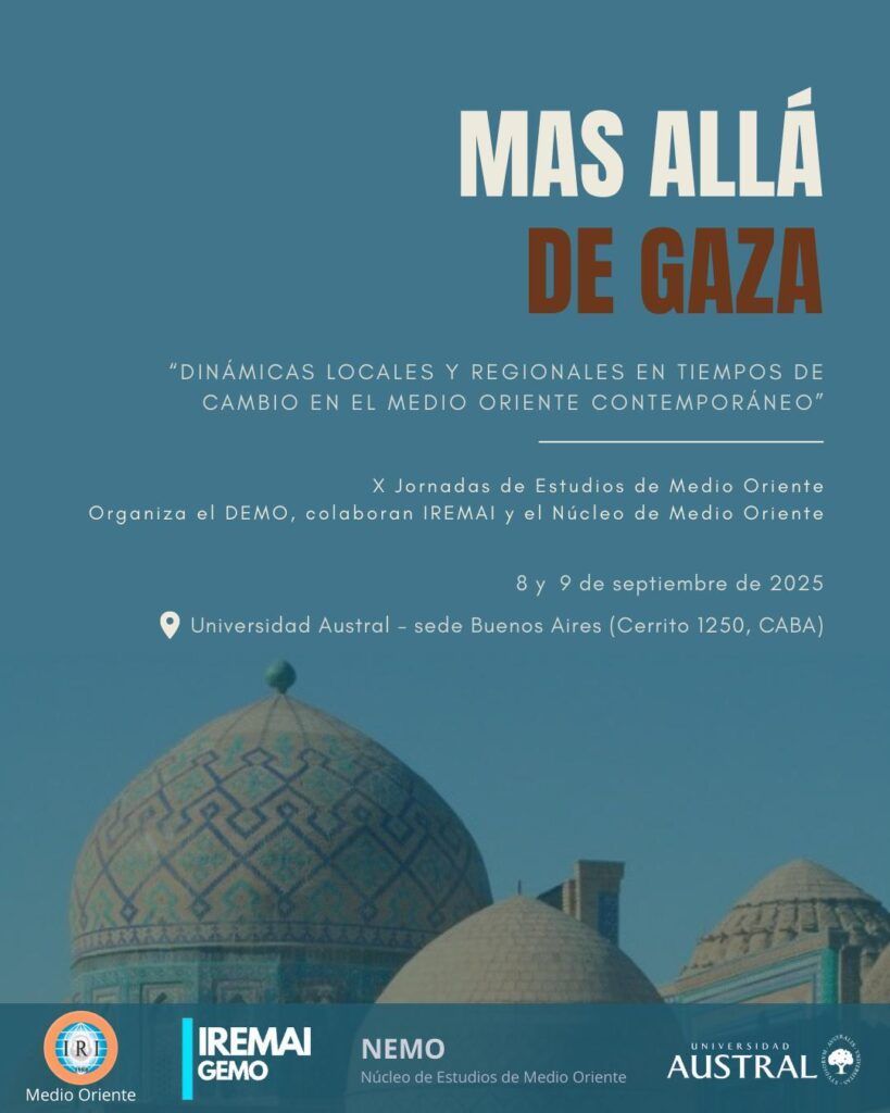iriunlp's tweet photo. «MÁS ALLÁ DE GAZA. Dinámicas locales y regionales en tiempos de cambio en el Medio Oriente contemporáneo»
8 y 9 de septiembre de 2025 
organizadas por @DeMO_UNLP, IREMAI
Universidad Austral en su sede de Buenos Aires, Cerrito 1250, CABA

https://t.co/xVs8ssKqYb https://t.co/e1Ap8ErKGM