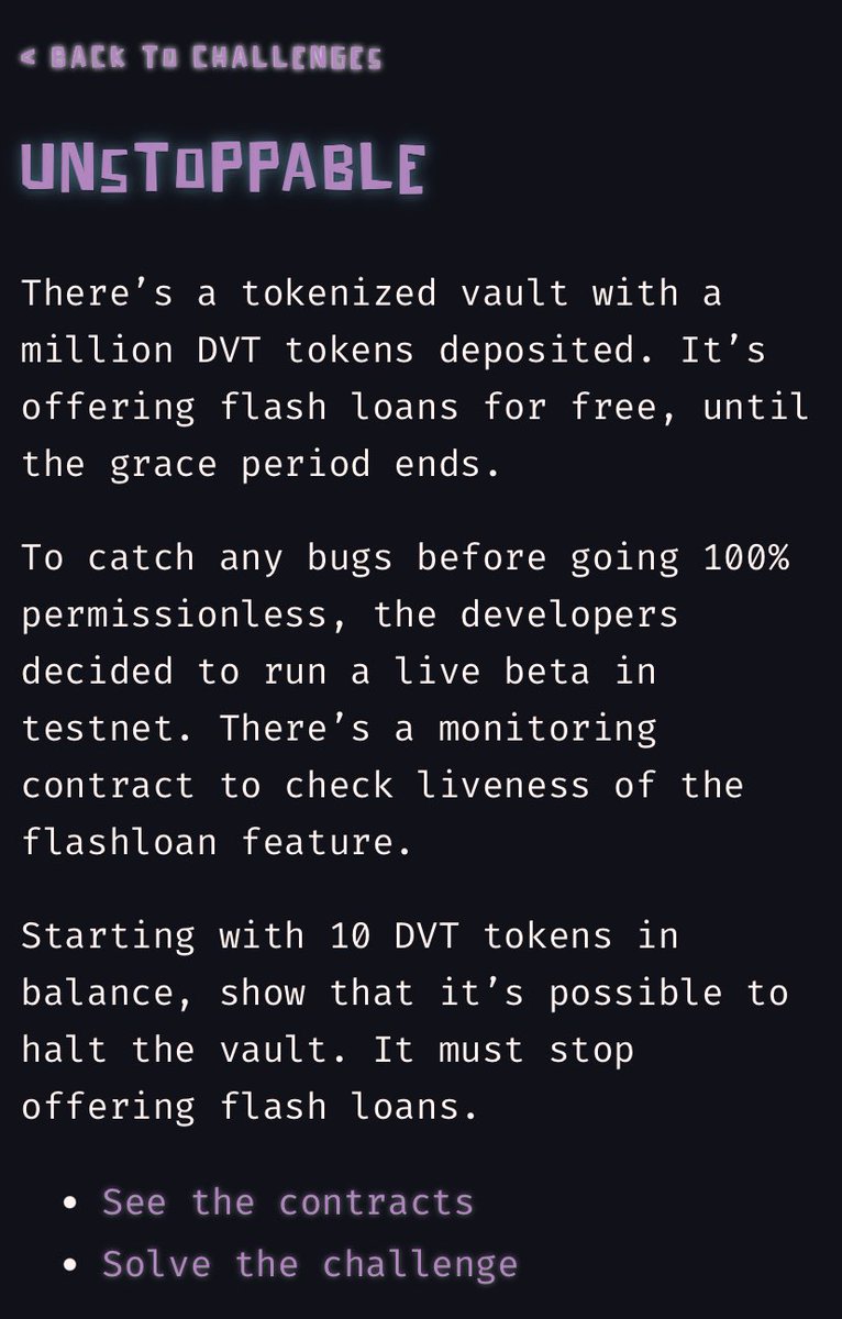 Damn Vulnerable Defi - Unstoppable challenge. Trying to solve it with what I’ve learnt from <a href="/CyfrinUpdraft/">Cyfrin Updraft 🟩</a> 

Goal: Halt a vault’s flash loans with 10 DVT tokens.
Trick: Directly send tokens to the vault breaks its balance vs share accounting.
damnvulnerabledefi.xyz

#DeFi #Web3