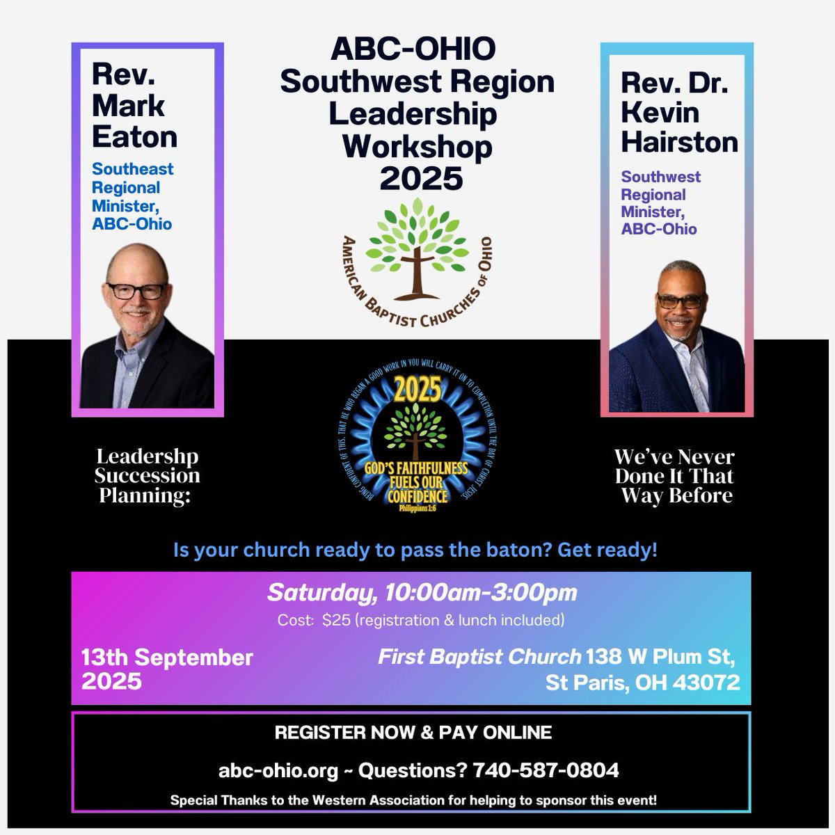 ABCofOhio's tweet image. The ABC-Ohio Southwest Region Leadership Workshop is Saturday, Sept 13 at FBC St. Paris, OH. Rev. Mark Eaton &amp;amp; Rev. Dr. Kevin Hairston present "Succession Planning for Pastors and Lay Leaders." Cost is only $25 including registration and lunch. More: abc-ohio.org