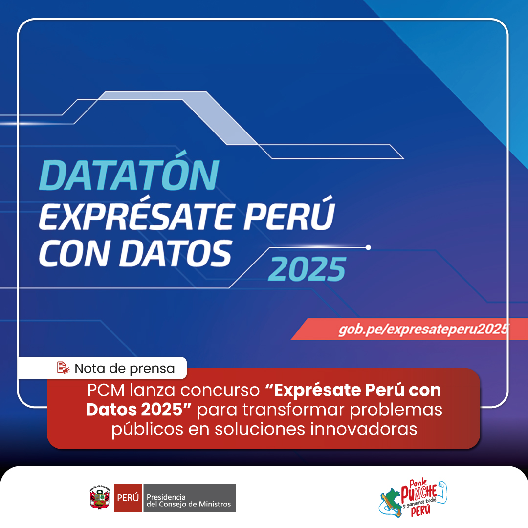 ¡Lanzamos el concurso “Exprésate Perú con Datos 2025”!
Desde la PCM invitamos a ciudadanos, investigadores, emprendedores y estudiantes a transformar retos públicos en soluciones innovadoras. 
Inscríbete y participa en esta iniciativa que busca promover el desarrollo y