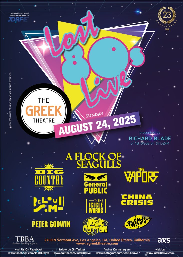 PeterGodwin80s's tweet photo. 24th August 2025 - Lost 80's Live tour - The Greek Theatre
Address: 2700 N Vermont Ave Los Angeles, CA 90027
https://t.co/ZKTHcwAlsz
#Lost80sLive #RichardBlade #80s https://t.co/99xyLDgRm7