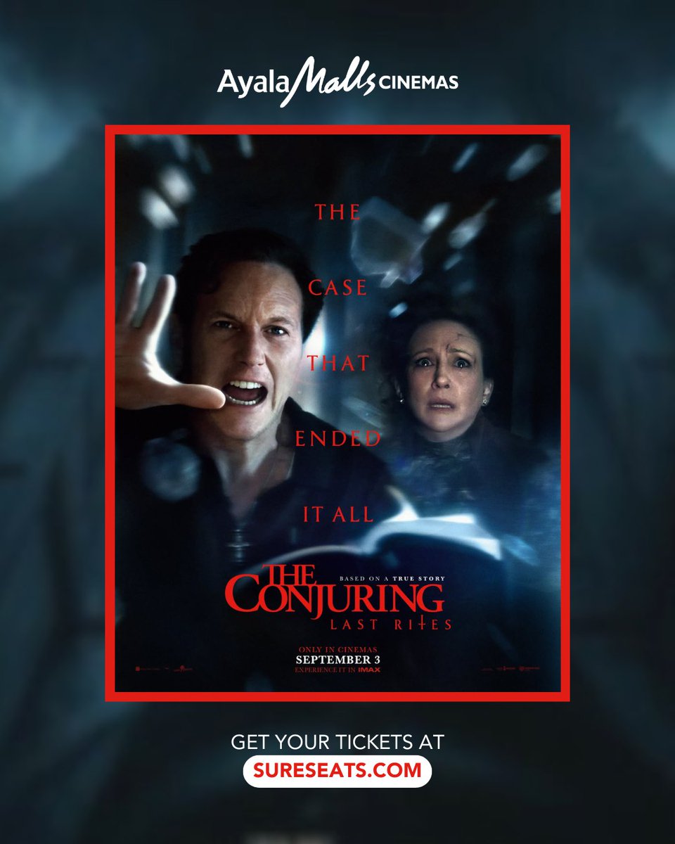 "The Conjuring: Last Rites," the ninth installment of the blockbuster The Conjuring franchise, is coming to the big screen on September 3, 2025!
Mark your calendars now! 🙌

📅 Coming to Ayala Malls Cinemas, starting September 3, 2025

#TheConjuringLastRites