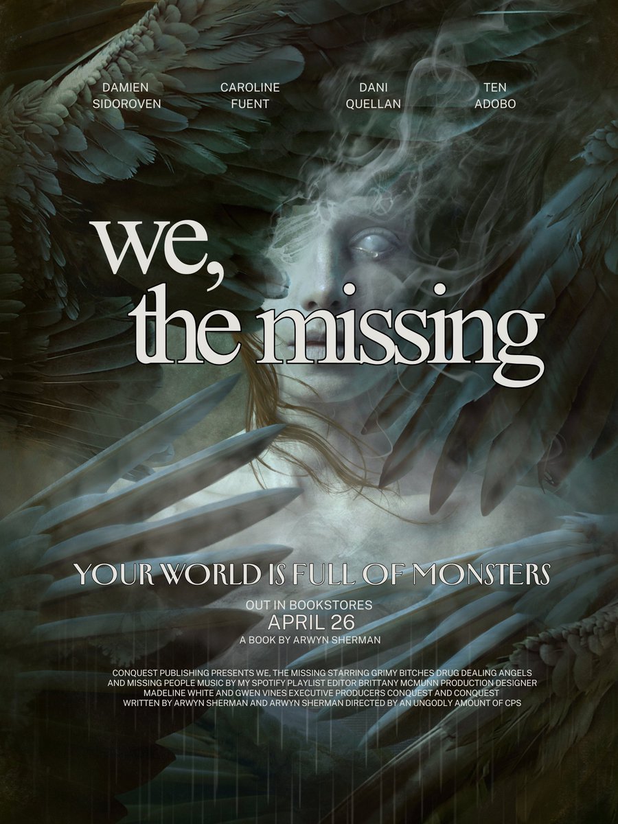 ShermanArwyn's tweet image. A haunted girl desperate to save her mother.
An atheist angel trying to survive a world that has forgotten him.
The monsters that want to consume them both.

WE, THE MISSING
Coming in 2026 from @PublishConquest 

#PosterPit #SPF #H #A #P