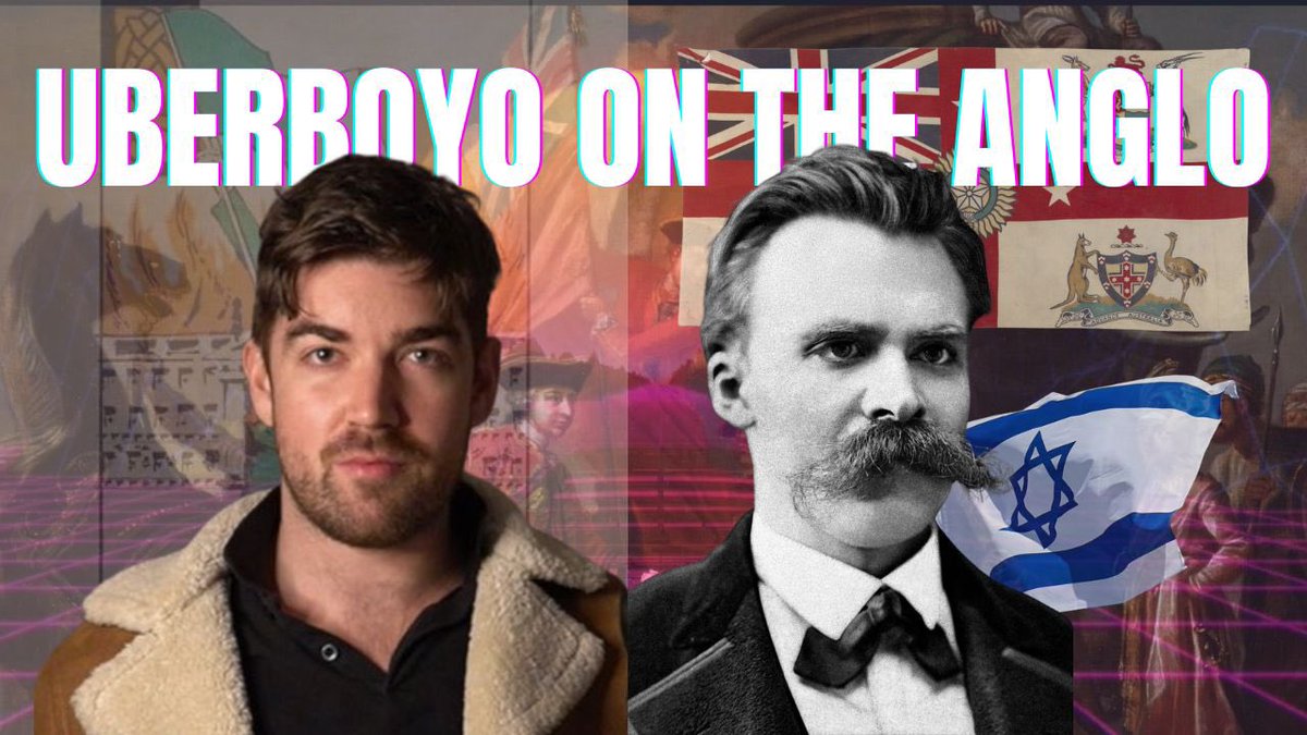 UBERBOYO, NIETZSCHE, BRITISH EMPIRE, JEWS &amp; IRISH
(Feat. @Uberboyo)

Uberboyo and I discuss Nietzsche on the Anglo, the British Empire, the history of Ireland and Irish Nationalism along with parallels to the Jews and Zionism.

YouTube link below -