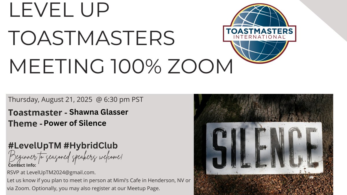 Strong communication = career growth. 🎤✨

Join Level Up Toastmasters on Aug 21 @ 6:30 PM PST (Zoom only this month) with Shawna Glasser on the theme “The Power of Silence.”

Sign in 10 mins early &amp; see how Toastmasters can level up your skills. 🚀

#Toastmasters #Leadership
