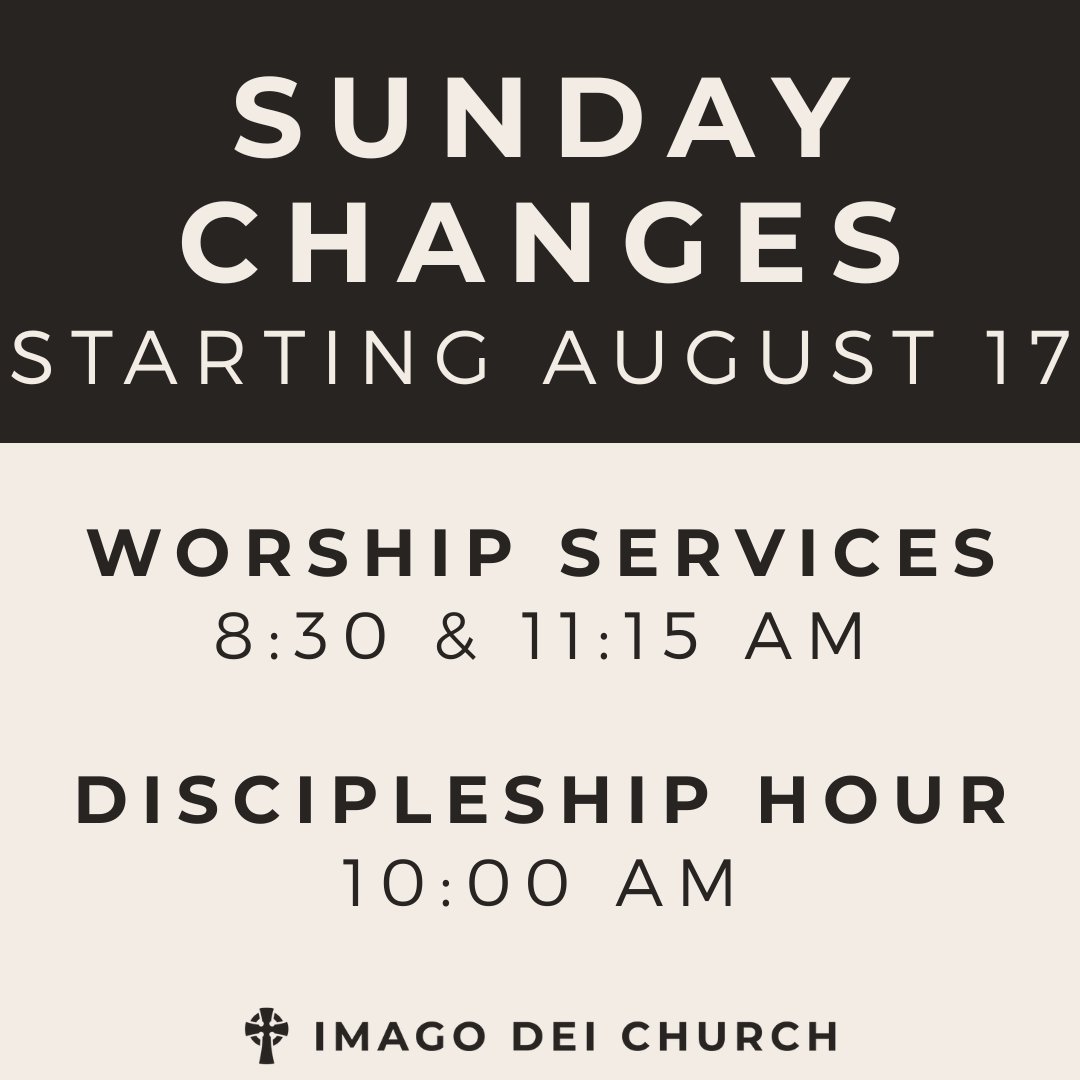 Don't forget!

This Sunday, our rhythms are changing. Come for corporate worship at 8:30 or 11:15 and join us for discipleship hour at 10! Programming will be available for all ages during discipleship hour (adult sign-ups are required...link in our linktree). See you Sunday!