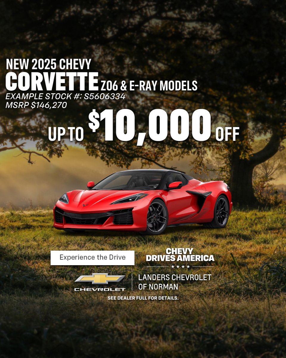 Ready to unleash the drive of your life? The NEW 2025 Chevy Corvette Z06 &amp; E-Ray models are here — now with up to $10,000 OFF! 🔥

📞 Contact us to learn more! 405-515-9844