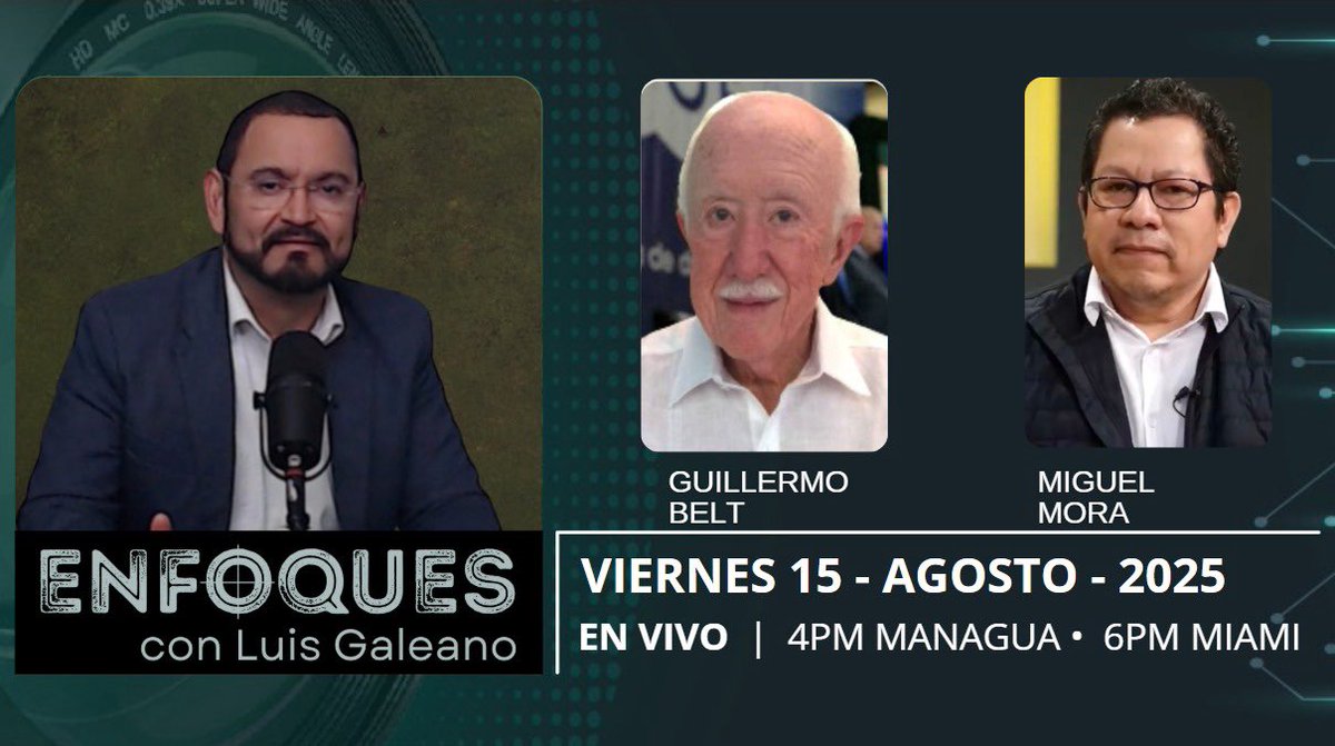 Café con Voz (@cafeconvozni) on Twitter photo Viernes de Enfoques con <a href="/Galeanoluis12/">Luis Galeano</a>. Nos acompañan el doctor <a href="/belt_guillermo/">Guillermo A Belt</a> ex asesor de la <a href="/OEA_oficial/">OEA</a> y <a href="/MoraMiguel100/">Miguel Mora</a> director honorario de <a href="/100noticiastv/">100% NOTICIAS</a>. Viernes de Enfoques con <a href="/Galeanoluis12/">Luis Galeano</a>. Nos acompañan el doctor <a href="/belt_guillermo/">Guillermo A Belt</a> ex asesor de la <a href="/OEA_oficial/">OEA</a> y <a href="/MoraMiguel100/">Miguel Mora</a> director honorario de <a href="/100noticiastv/">100% NOTICIAS</a>.