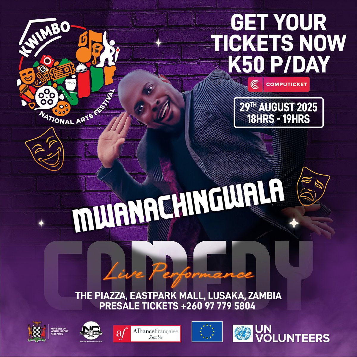 tiessoumapare's tweet photo. The countdown continues
13 DAYS TO GO until #KwimboNAF2025! We're thrilled to add more comedians to the stage: welcome Ken Dumbo, Blessings Deaf (Aug 28), and Mwanachingwala (Aug 29)! 😂
Get your K50 tickets from Computicket for non-stop music, art, and laughter! #ZambianComedy https://t.co/3cBLVoSbFN