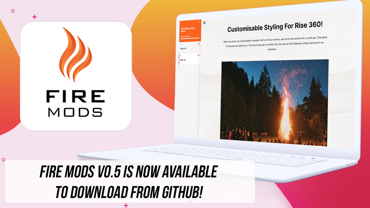 Based on great suggestions from our <a href="/github/">GitHub</a> community, we’ve released Fire Mods v0.5 with enhancements and refinements for an even smoother experience. Download this update today for your <a href="/Articulate/">Articulate</a> Rise projects. It's still FREE, and always will be! 🔥