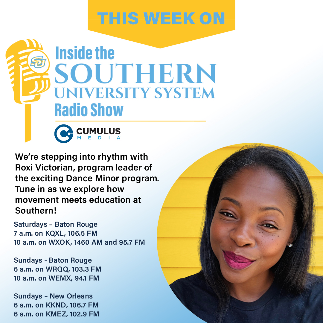 SouthernU_BR's tweet image. This weekend on the Inside the SU System radio show, we’re talking all things dance with Roxi Victorian, program leader for the dance minor program. Find out what students can expect — only on #CumulusMedia stations!

#WeAreSouthern #HBCU